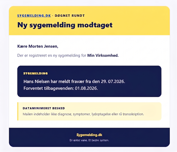 Eksempel på mail til en leder med medarbejderens navn, fraværsdato og forventede tilbagevenden – uden diagnose eller rå samtale